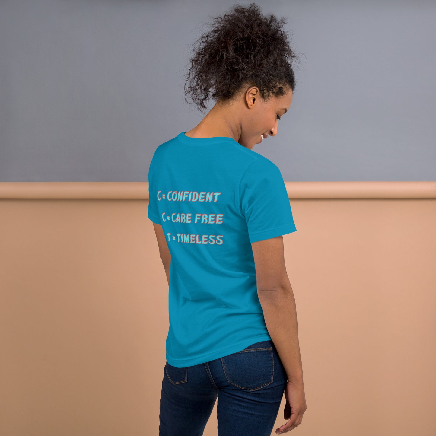 C.C.T. (Confident, Care-Free & Timeless) Shirt (Aqua)