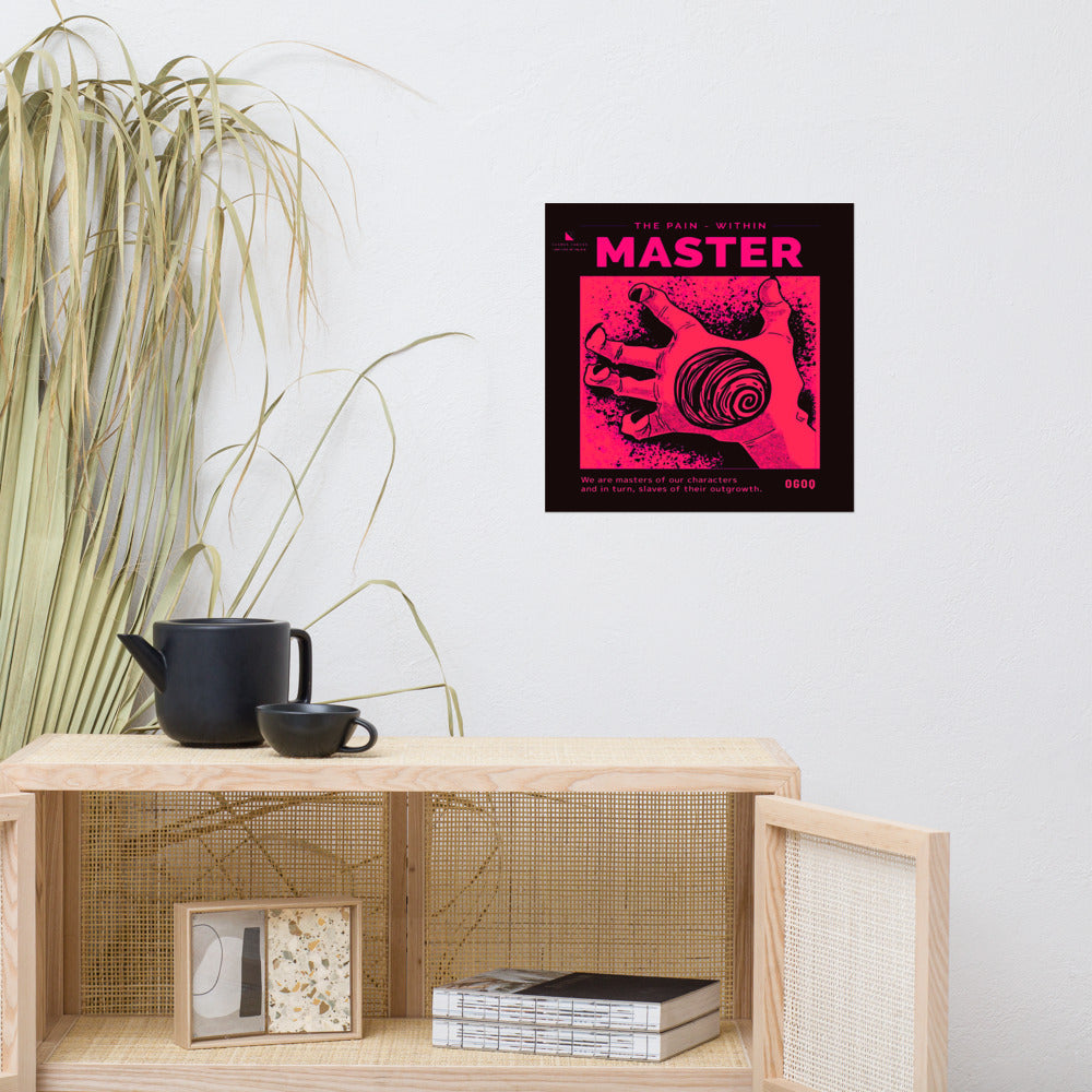 “Master The Pain - Within” (Red & Black) Poster